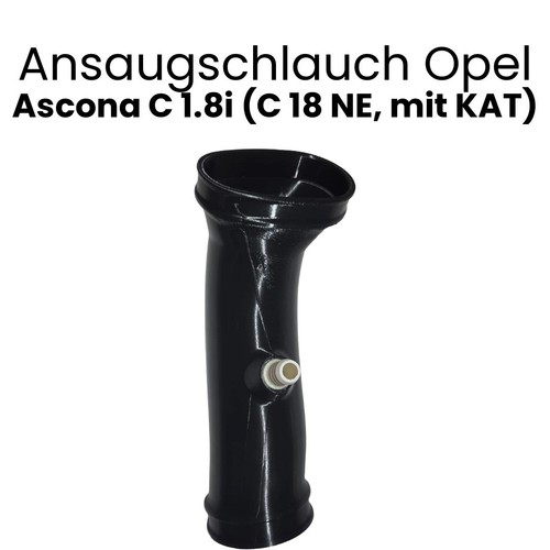 Ansaugschlauch opel ascona - ansaugschlauch,